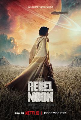 月球叛军 Rebel Moon[预告片]封面图